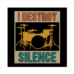 I DESTROY SILENCE Posters and Art